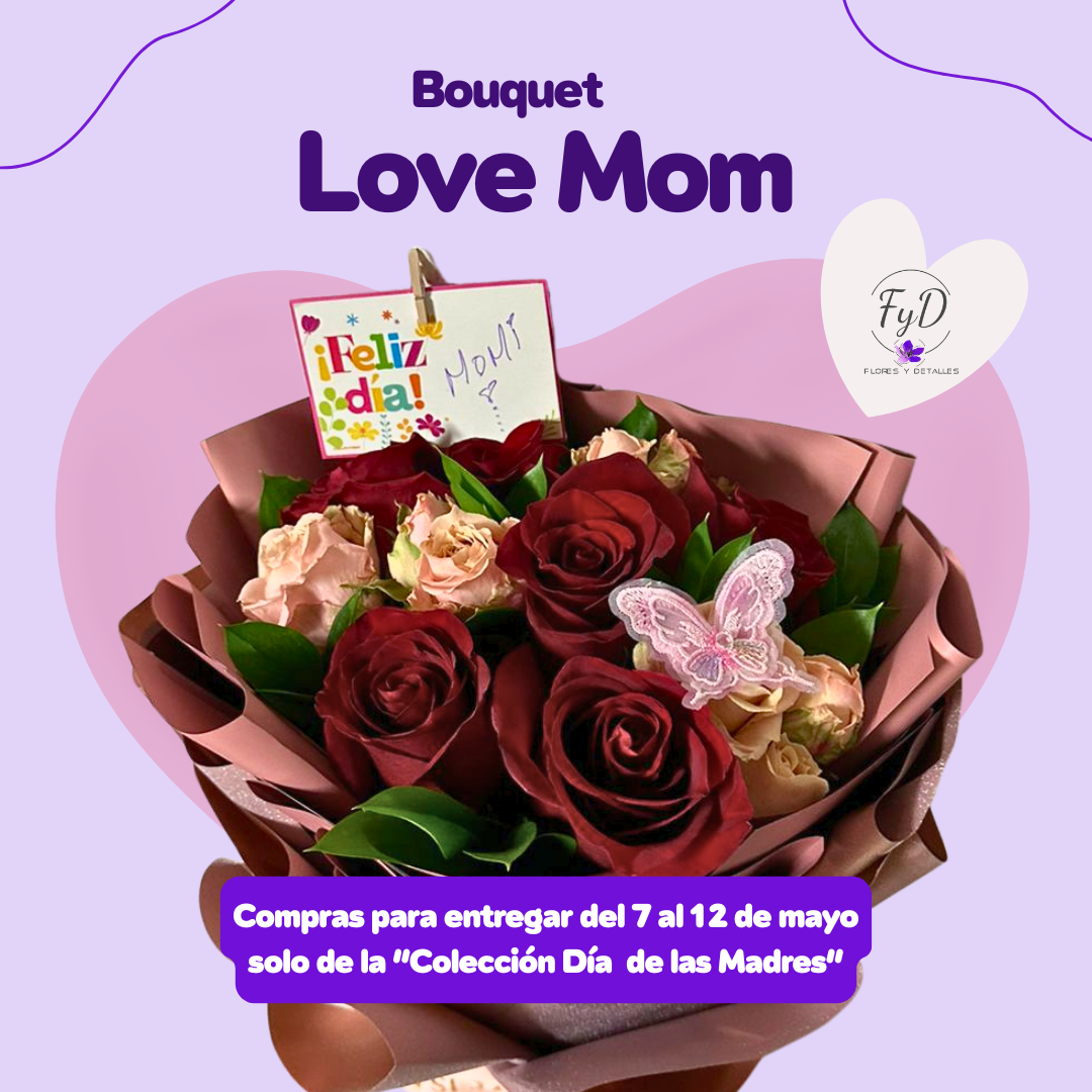 Bouquet Love Mom