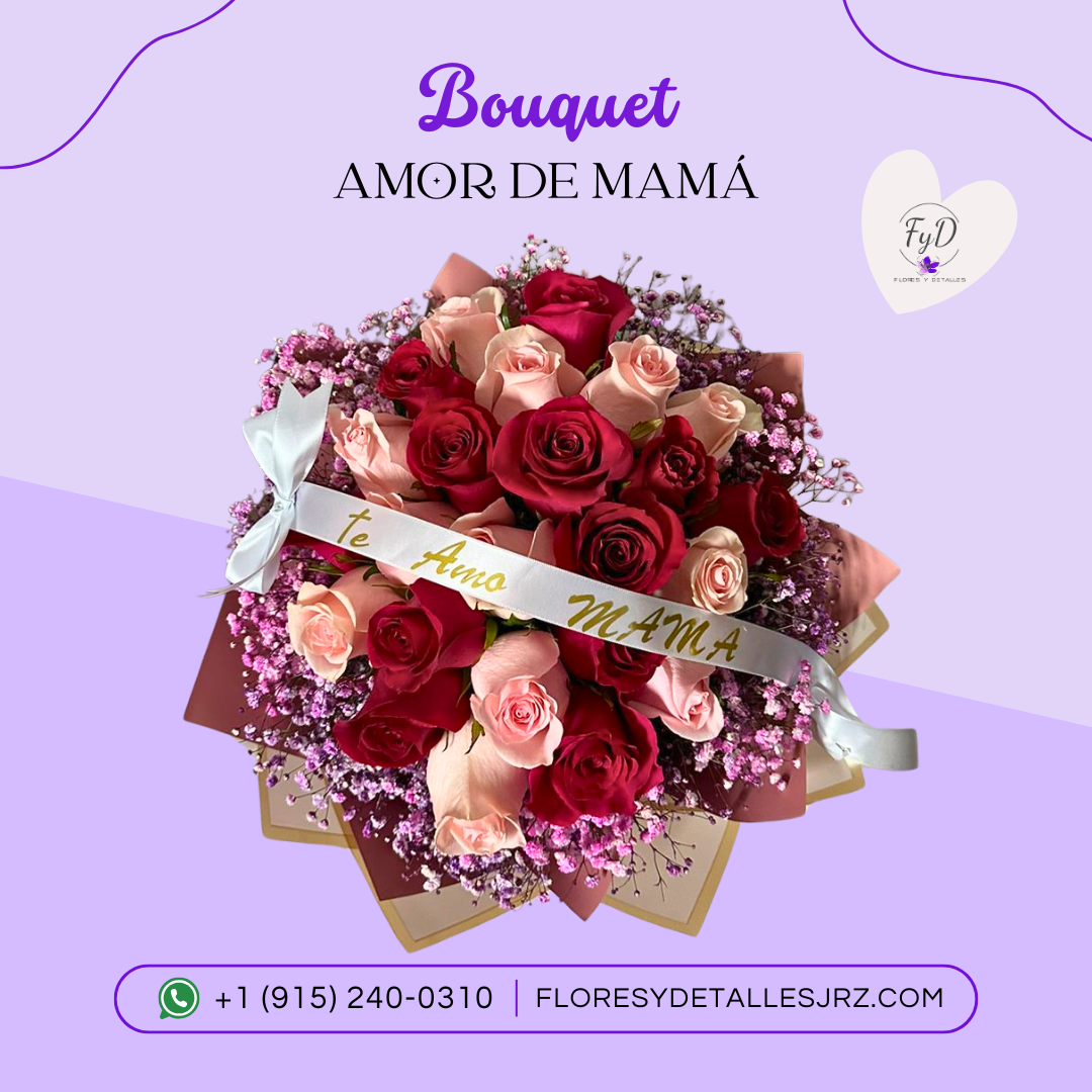 Bouquet Amor de Mamá